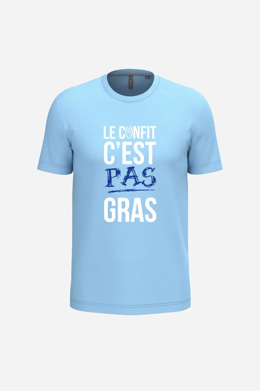 T-Shirt "Le confit c'est pas gras"