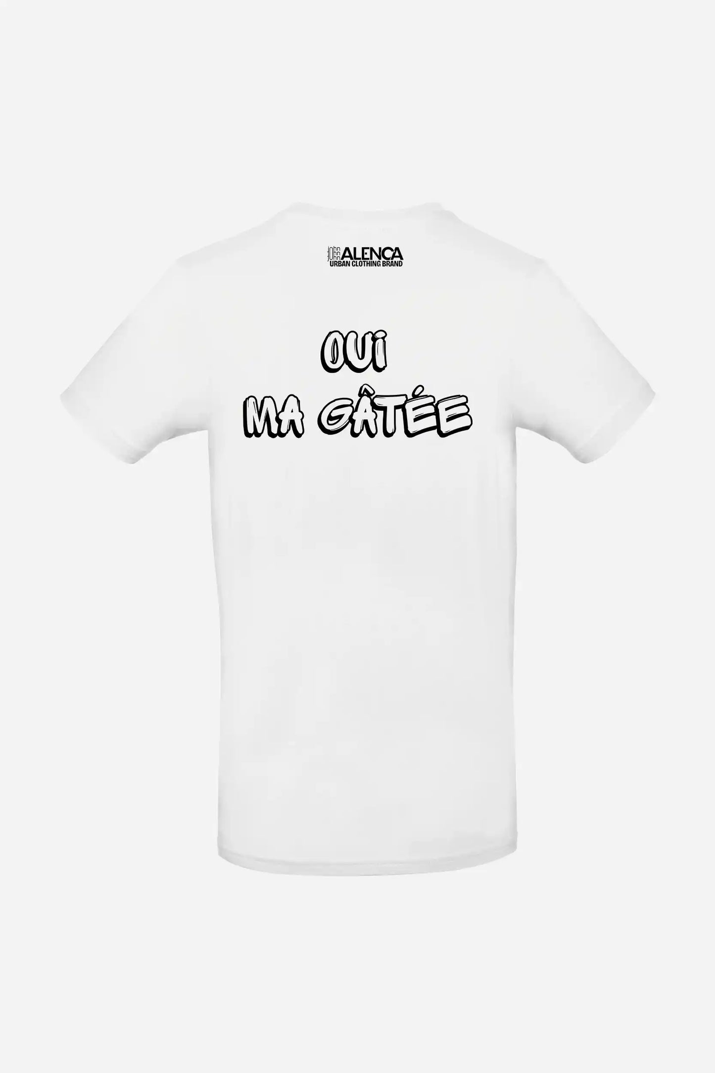 T-shirt "OUI MA GÂTÉE" John Alenca