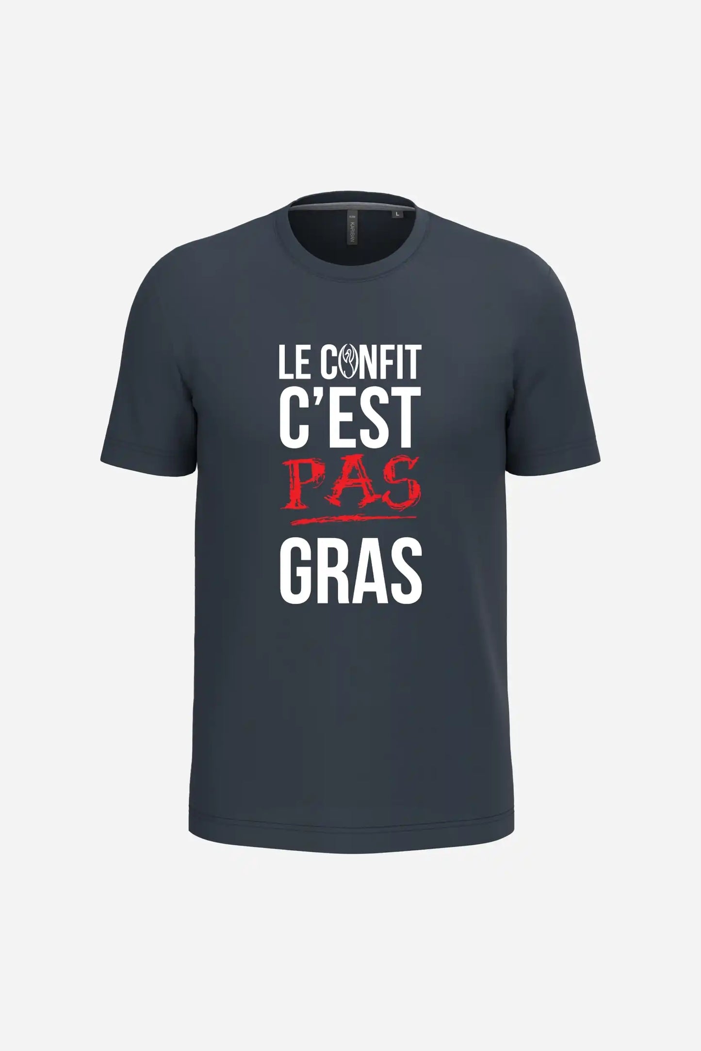 T-Shirt "Le confit c'est pas gras"