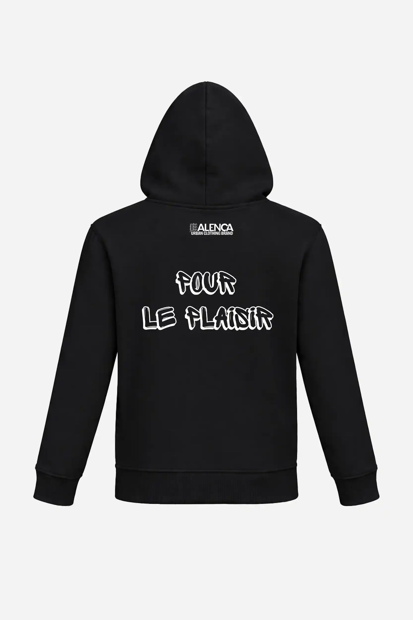 Sweat à capuche "POUR LE PLAISIR" John Alenca