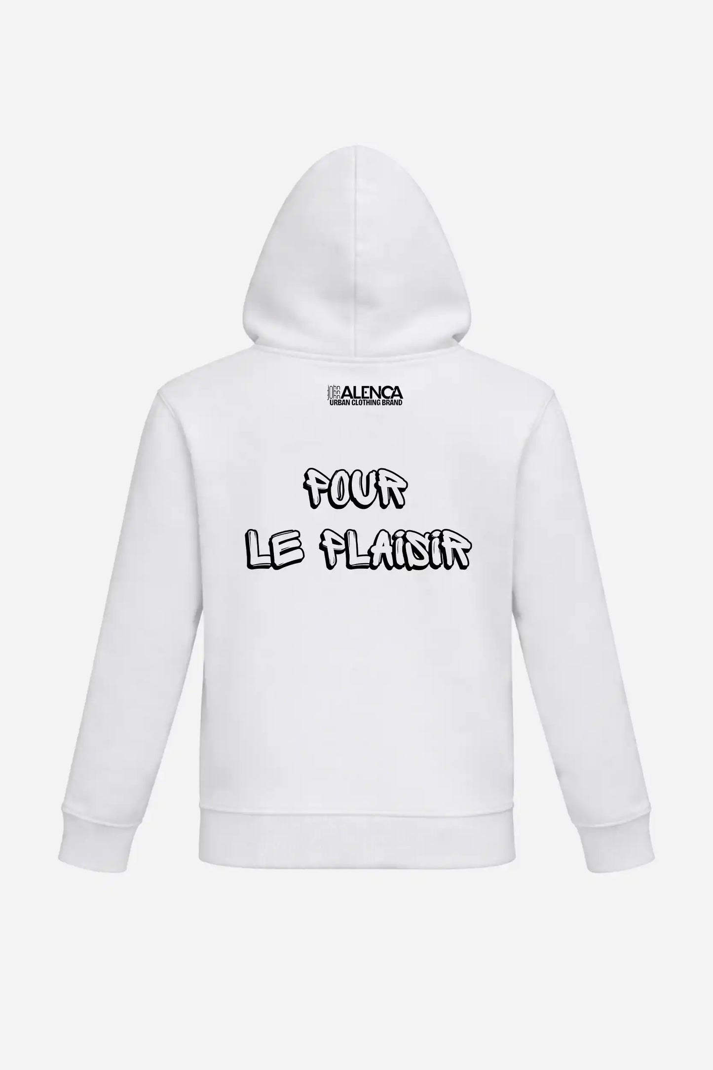 Sweat à capuche "POUR LE PLAISIR" John Alenca